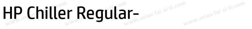 HP Chiller Regular字体转换